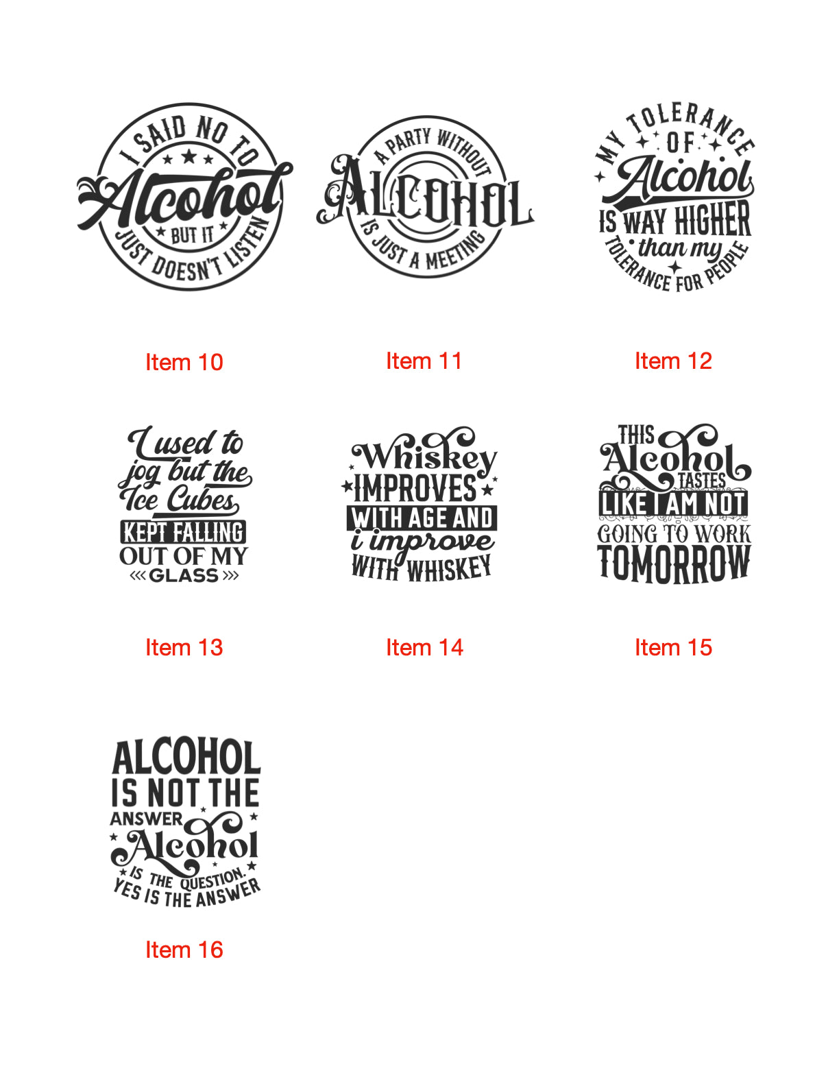 Custom coaster with Alcohol saying